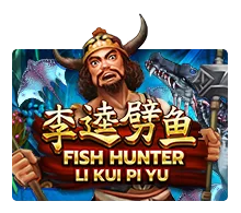 Fish Hunting: Li Kui Pi Yu