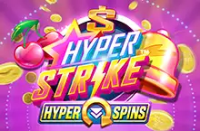 Hyper Strike™ Hyper Spins™