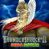 Thunderstruck I I Mega Moolah