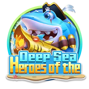 Heroes of the Deep Sea